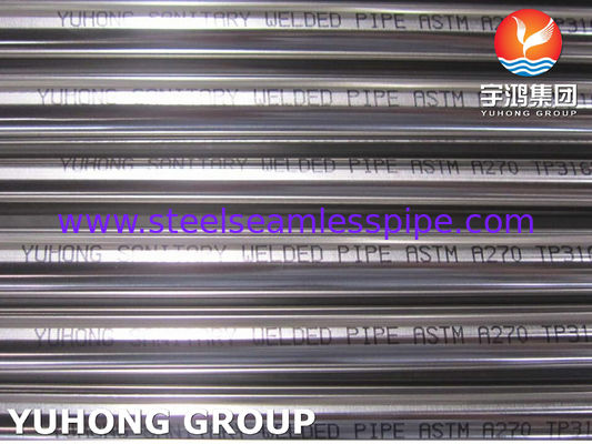ASTM A270 / ASME SA270 TP316L 위생관식 산업용 스테인리스 스틸 용접관