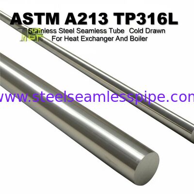 ASTM A213 TP316L 냉간 인발 스테인리스강 이음매 없는 튜브 (열교환기 및 보일러 용)